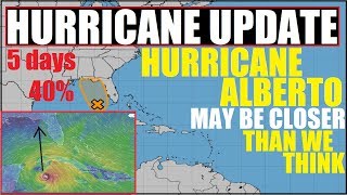 HURRICANE ALBERTO? Gulf Of Mexico National Hurricane Center Says 40% Chance Over 5 days!