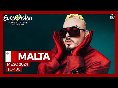 Eurovision 2024: National Selection 🇲🇹 Malta (MESC 2024) - Top 36