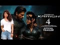 Krrish 4 Trailer Hrithik Roshan Priyanka Chopra Rakesh Roshan Jaadu New Movie Trailer
