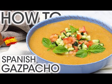 Creamy Gazpacho Recipe: How To Make The Best Spanish Cold Tomato Soup | How To Cuisine