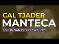 Cal Tjader - Manteca (Official Audio)