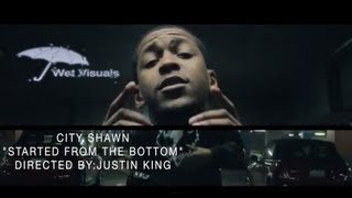 City Shawn Ft  Prince Sole- From The Bottom | Shot by @TheRealJayPusha