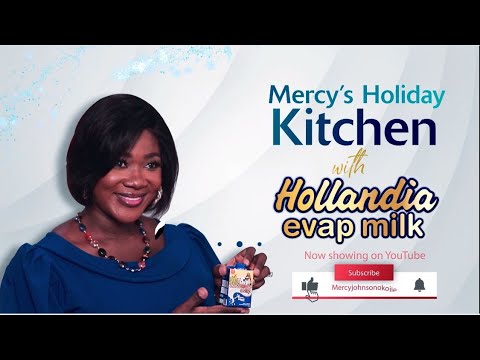 Mercy's Holiday Kitchen with Hollandia Evap Milk