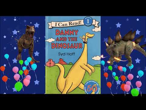 DANNY and the DINOSAUR By: Syd Hoff  #ICANREADBOOKLEVEL 1 for BEGINNERS