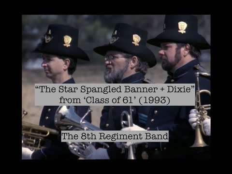 "The Star Spangled Banner + Dixie" from 'Class of 61' (1993) - Early Band Scene