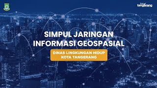 Download lagu Simpul Jaringan Informasi Geospasial Dinas Lingkungan Hidup (DLH) Kota Tangerang [TangerangTV] mp3