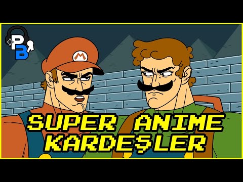 MARIO VE LUIGI SUPER ANIME KARDEŞLER