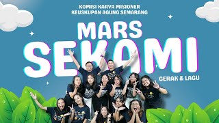 Download lagu ⭐ MARS SEKAMI ⭐ GERAK & LAGU SEKAMI - PIA - PIR - ANAK KATOLIK - ANAK MISIONER mp3