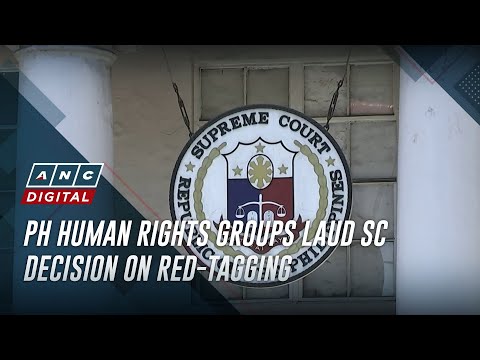 PH human rights groups laud SC decision on red-tagging
