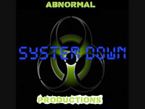 Abnormal - System Down