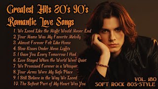 Download lagu Greatest Hits Romantic Love Songs 💖 Love Songs 80's 90's - Soft Rock Ballads - Playlist Vol.180 mp3
