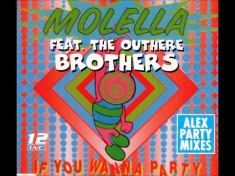Molella feat. The Outhere Brothers - If You Wanna Party (Ajax Mix)