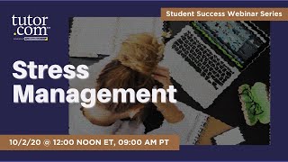 FALL Student Success Series - Stress Management + Q&A