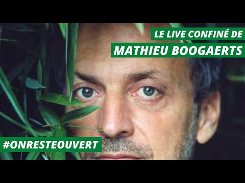 Le live confiné de Mathieu Boogaerts | On Reste Ouvert