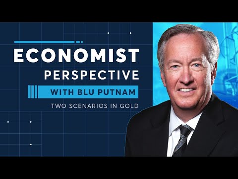 Economist Perspective: Two Scenarios in Gold
