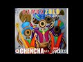 CHENCHA BAMBAZULÚ ORQUESTA