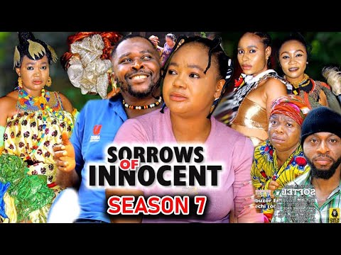 SORROWS OF THE INNOCENT SEASON 7 - (New Trending Movie) Onny Micheal & Racheal Okoknwo 2023 Movie