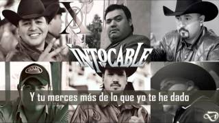 Intocable ...A veces