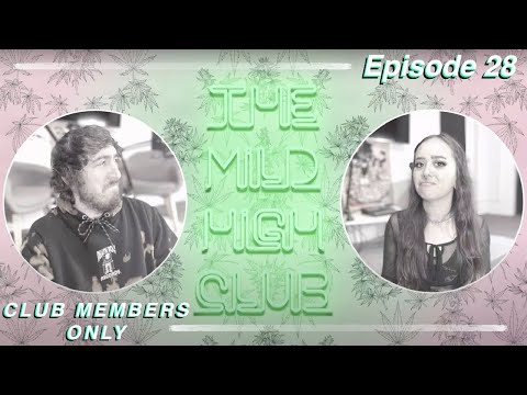 CLUB MEMBERS ONLY - The Mild High Club - Ep 28 #comedy #couple #accent