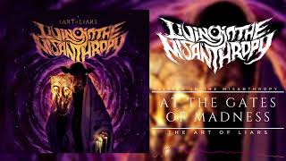 Living In The Misanthropy - At The Gates Of Madness