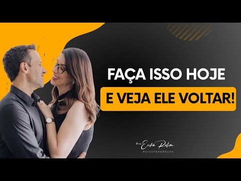 Do this today and see your ex come back to you faster | Dr. Erika Rolim