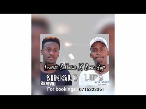 Loverss Exklusive X Seven Step - Single Life.