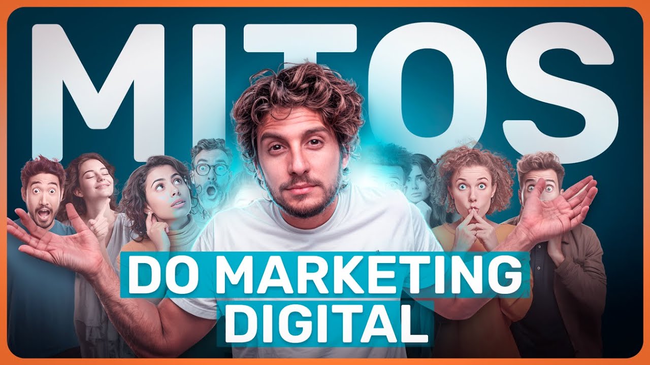 Os 4 maiores mitos do Marketing Digital, e porque você não deve acreditar neles.