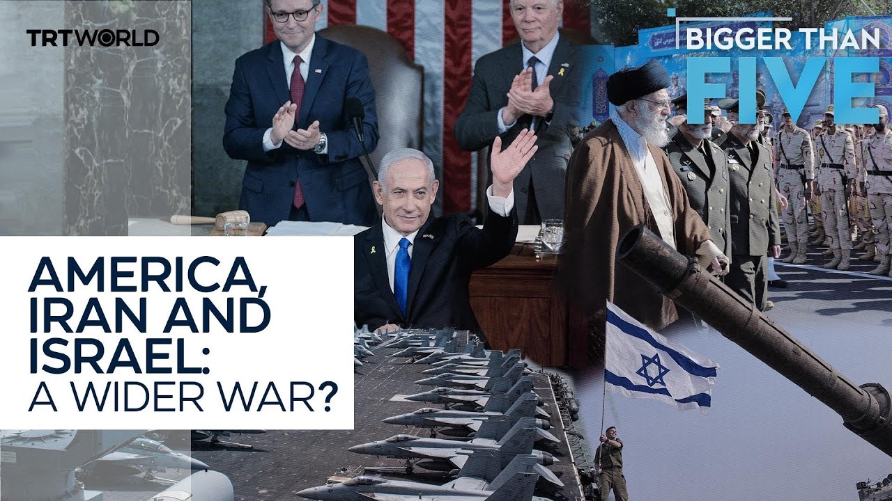 America, Iran and Israel: A Wider War? | Bigger Than Five