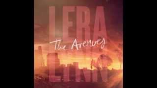 Lera Lynn - La Di Da (The Avenues)