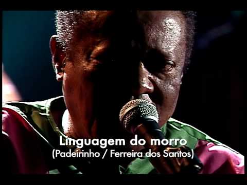 "Language of the hill", by Tantinho da Mangueira