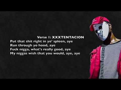 #ImSippinTeaInYourHood   Lyrics   XXXTENTACION & ITSOKTOCRY