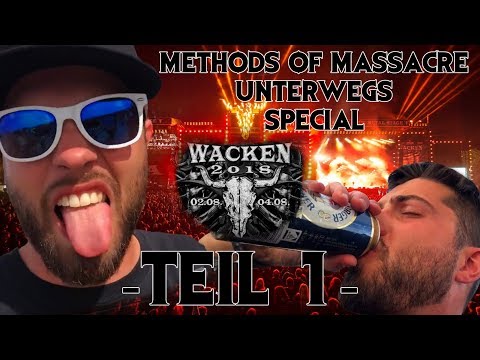 METHODS OF MASSACRE - Unterwegs Special: Sven in Wacken Teil 1