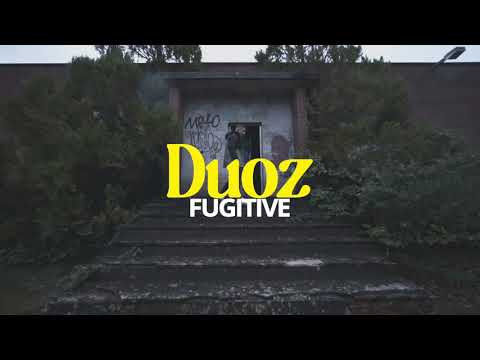 DUOZ - FUGITIVE