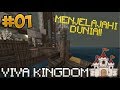 HILANG DISAAT MENJELAJAHI DUNIA VIVA KINGDOM 01