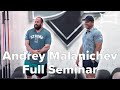 From Troublemaker to World Class Powerlifter | Andrey Malanichev Full Seminar