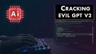 Hacked Evil-GPT v2 On TryHackMe 