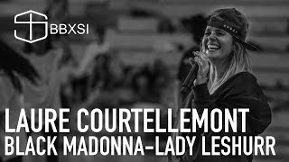 Laure Courtellemont | Black Madonna - Lady Leshurr | BB x SI Dance Camp 2018