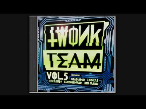 TWONK TEAM MIXTAPE VOL. 5