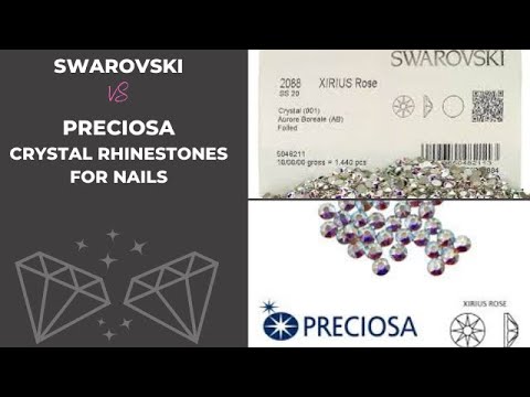 Comparing Swarovski and Preciosa Crystals fro Nails