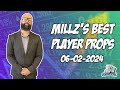 Best Player Prop Bets Tonight 6/2/24 | Millz Shop the Props | PickDawgz Prop Betting | MLB Prop