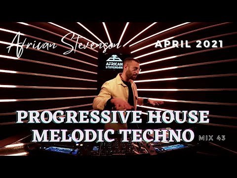 Progressive House // Melodic Techno Best Mix 2021 by African Stevenson - DeadLine Radio #43
