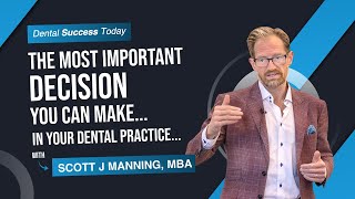 The Most Important Decision You Can Make (And It's Not Clinical)