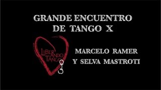 Tango Magazine - Marcelo Ramer y Selva Mastroti a Grande Encuentro De Tango X