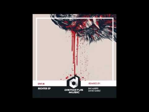Ovi M  - Richter (Original Mix) [Distortus Music]