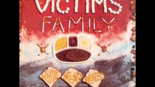 Victims Family - White Bread Blues [1990, FULL ALBUM]