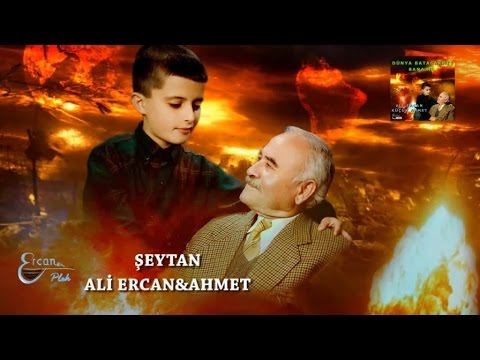 ALİ ERCAN-AHMET - ŞEYTAN