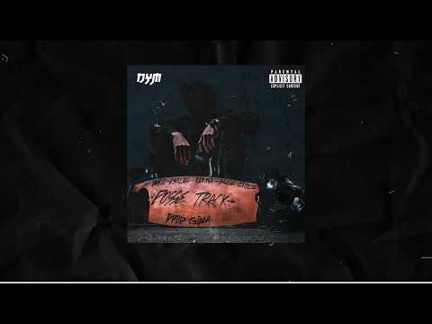 DYM - POSSE TRACK (OFFICIAL AUDIO)
