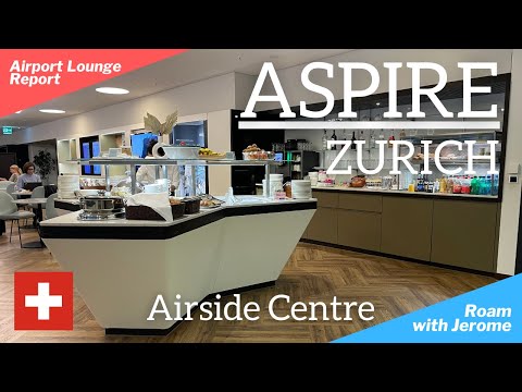Aspire Lounge | Zurique (ZRH) - Centro Aeroportuário | Portões A, B (Schengen) e D (Não-Schengen).