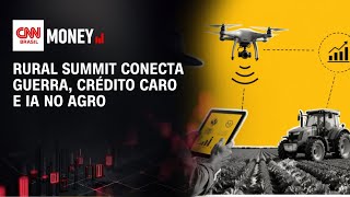 Vídeo: Rural Summit conecta guerra, crédito caro e IA no agro | CNN AGRO NEWS
