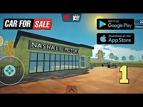 Car for sale simulator 2023 | Gameplay walkthrough Part 1